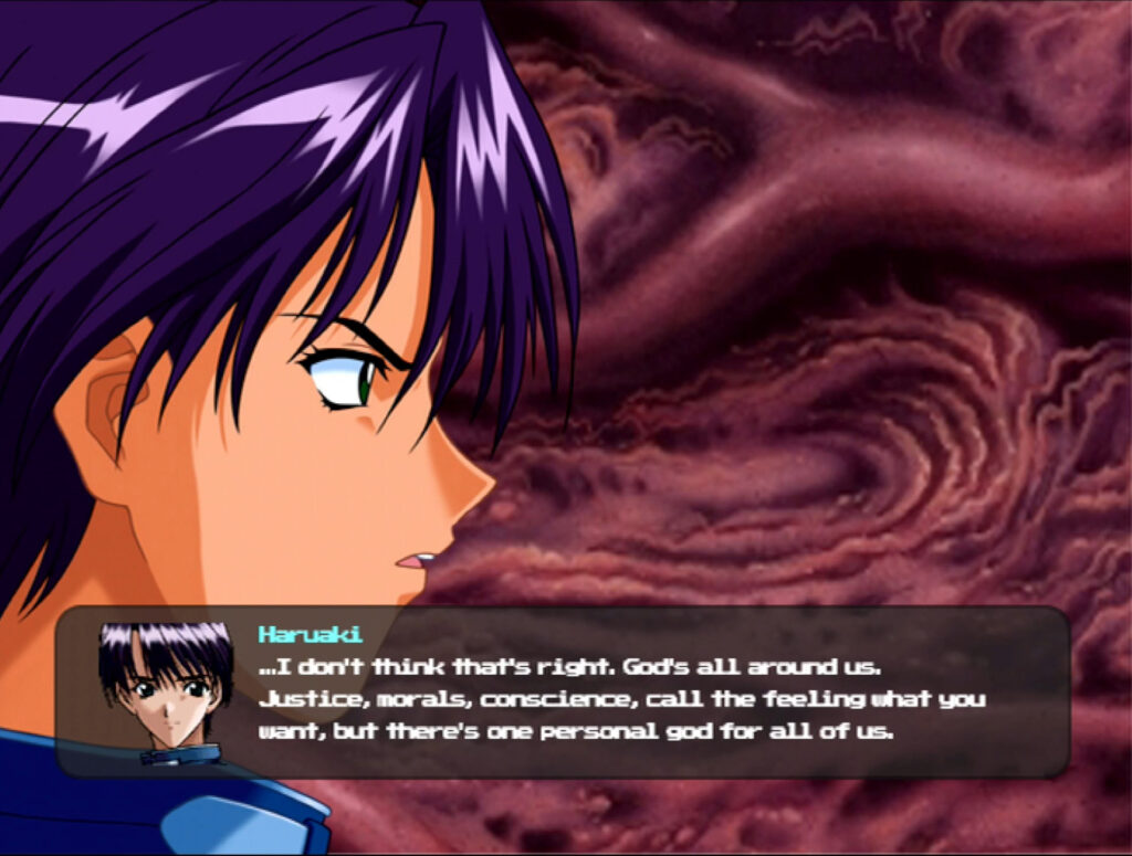 Haruaki says: "...I don't think that's right. God's all around us. Justice, morals, conscience, call the feeling what you want, but there's one personal god for all of us. 